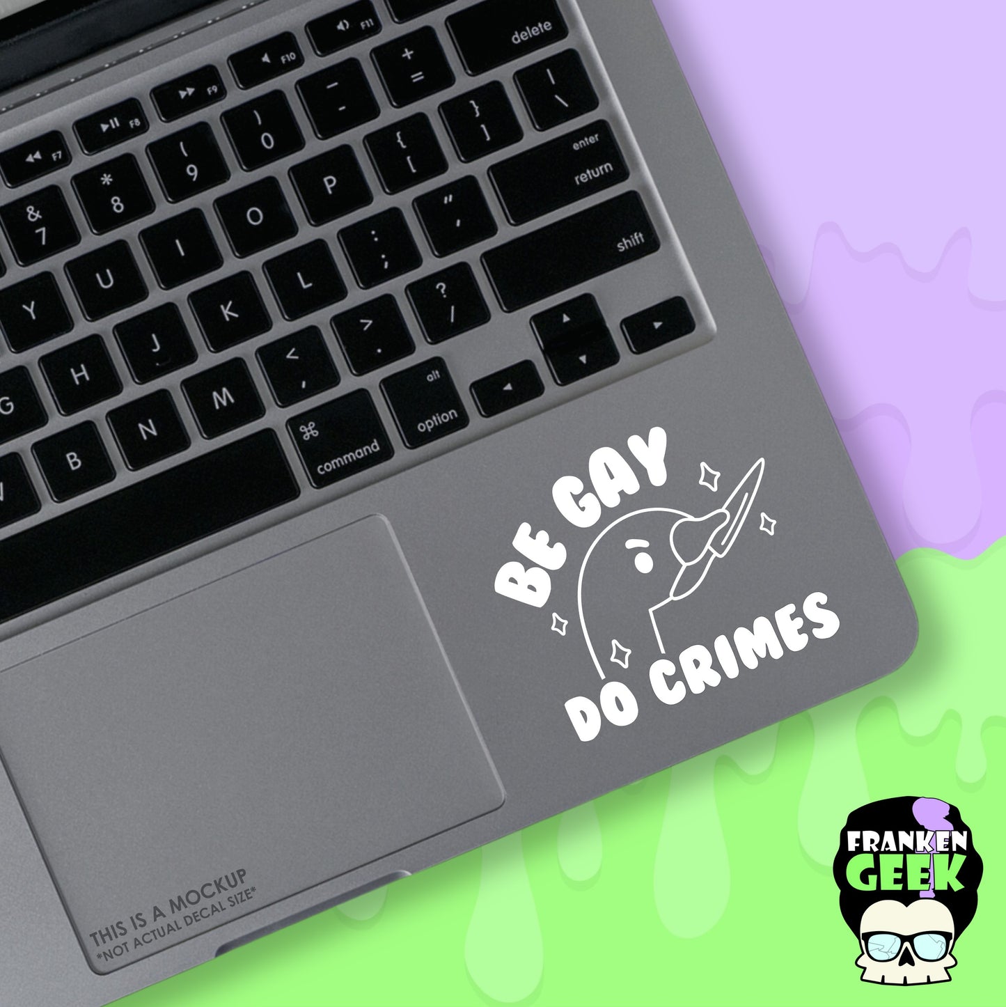 Be Gay Do Crimes Mini Vinyl Decal