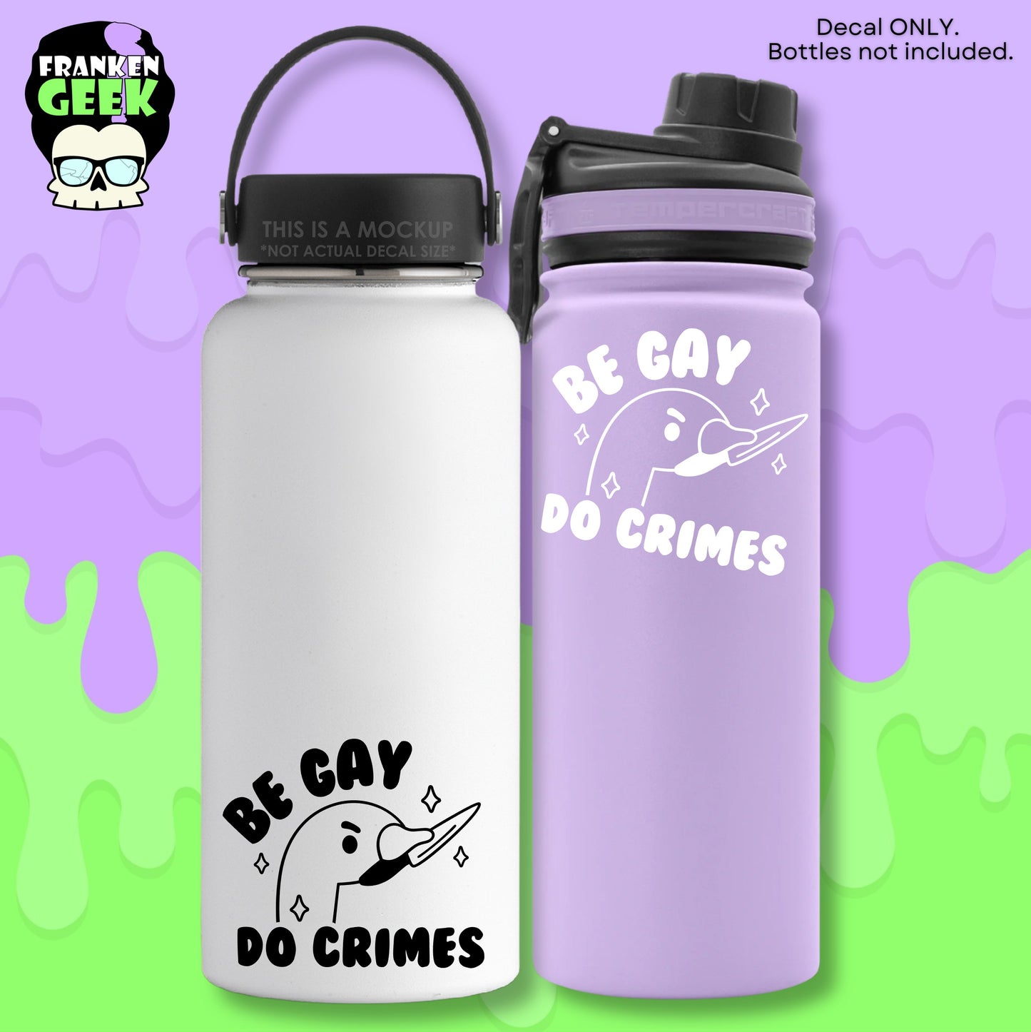 Be Gay Do Crimes Mini Vinyl Decal