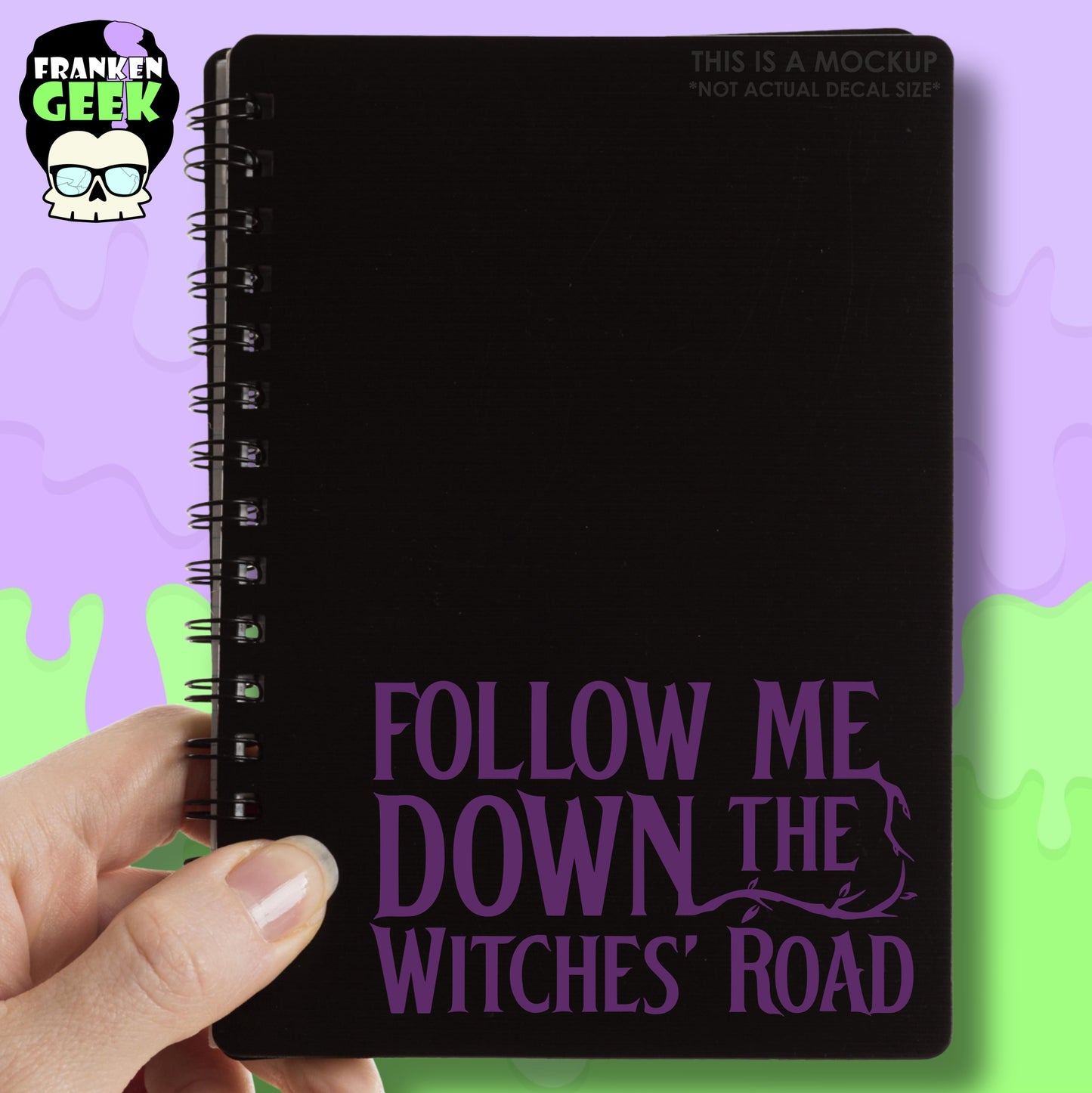 Follow Me Down the Witches' Road Vinyl Witchy Decal