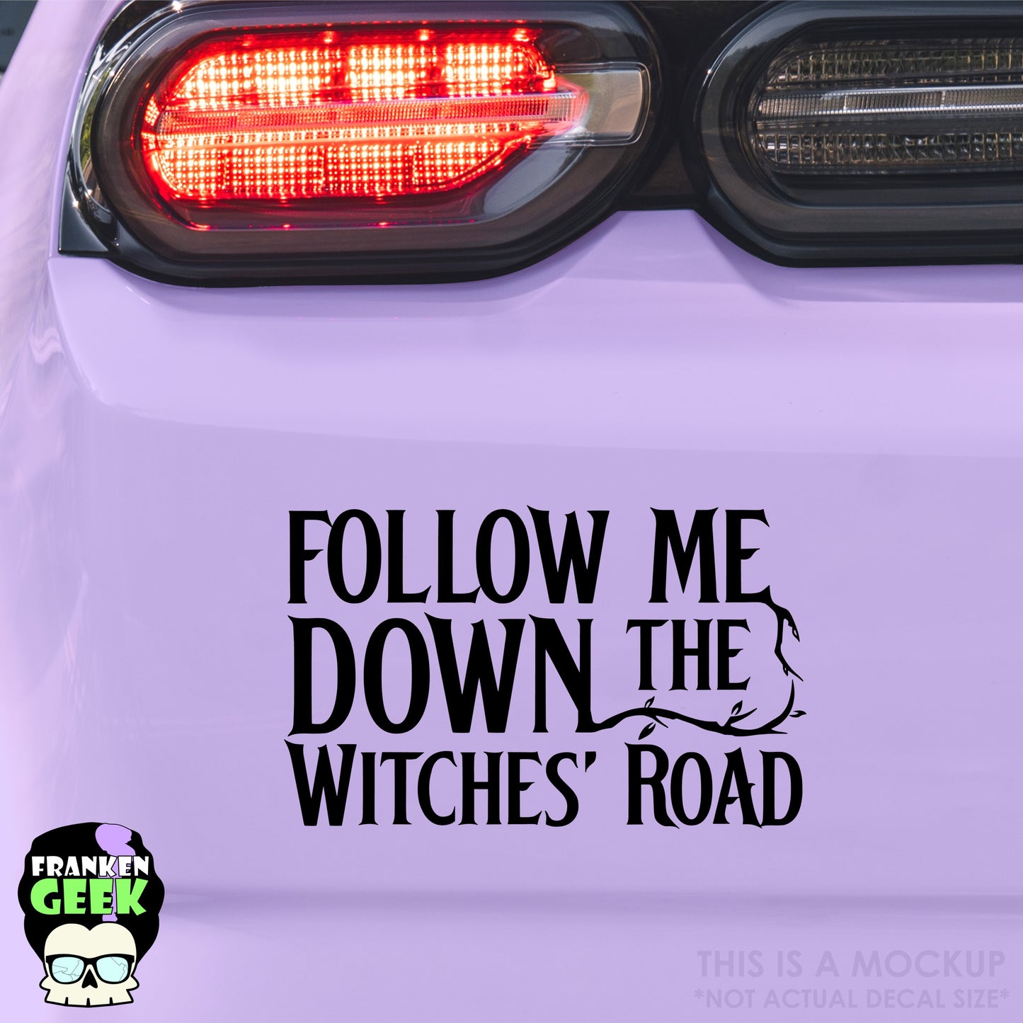 Follow Me Down the Witches' Road Vinyl Witchy Decal