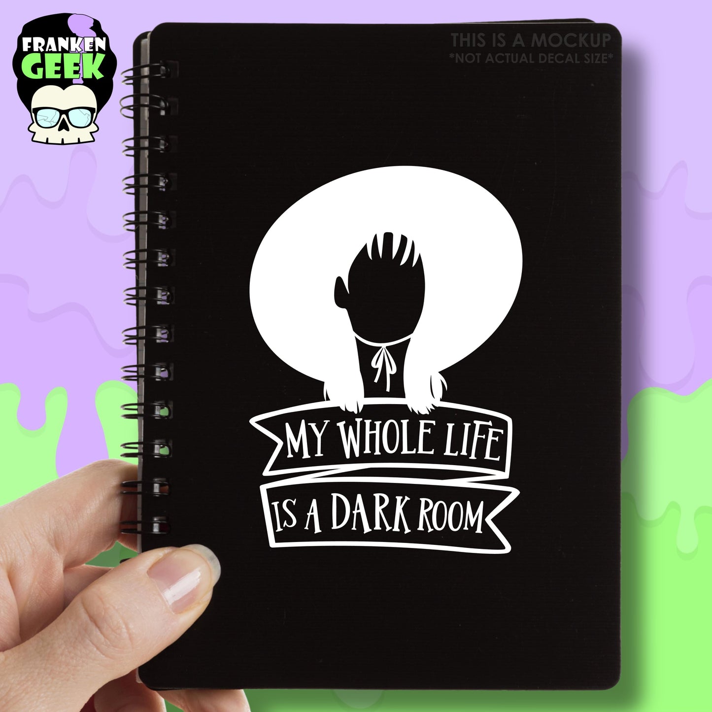 My Whole Life is a Dark Room Vinyl Horror Decal