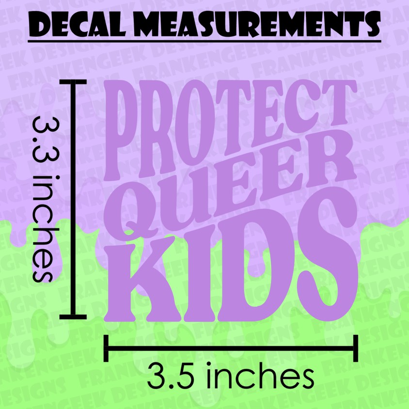 Protect Queer Kids Vinyl Pride Decal