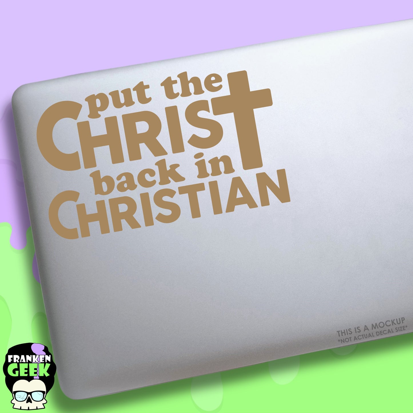 Put the Christ Back in Christian Vinyl Decal