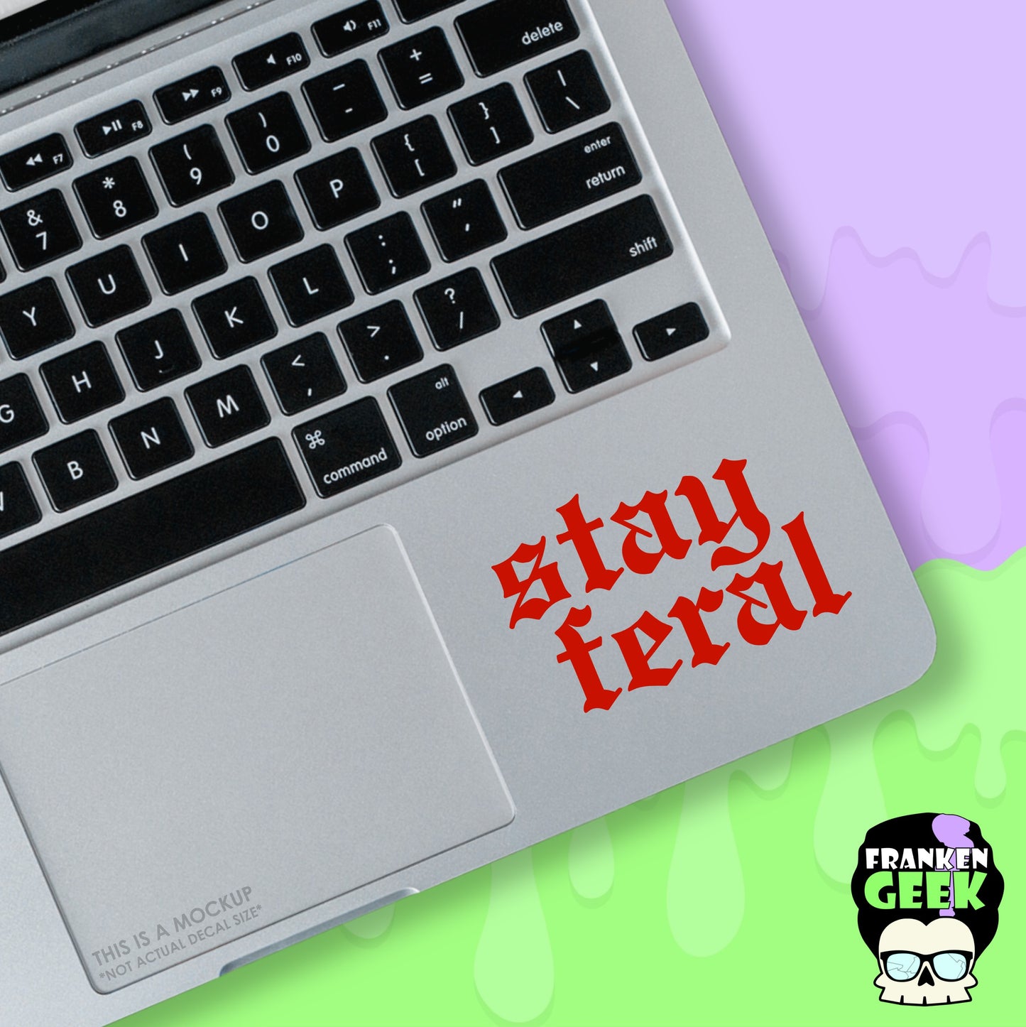 Gothic Stay Feral Mini Vinyl Decal