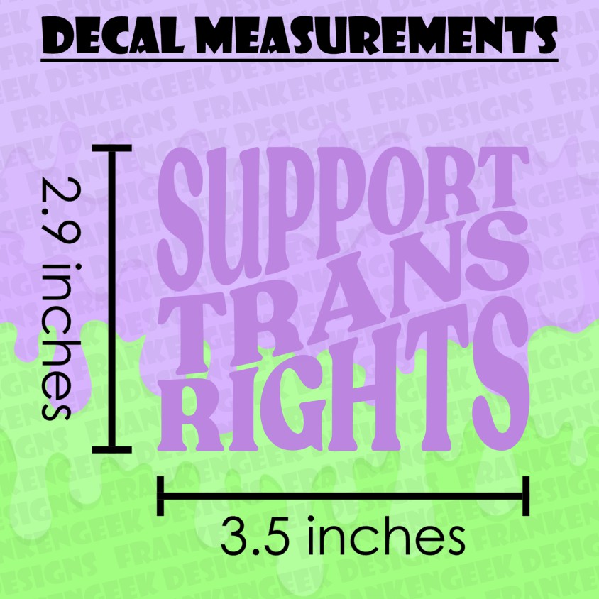 Support Trans Rights Vinyl Pride Decal