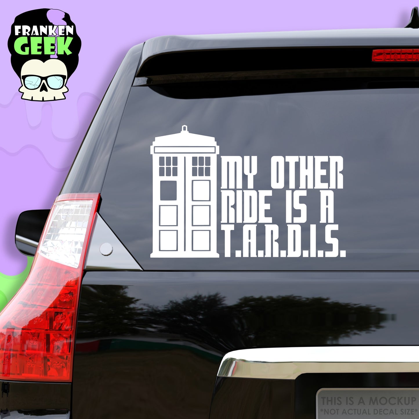 My Other Ride is a T.A.R.D.I.S. Vinyl Sci-Fi Vehicle Decal