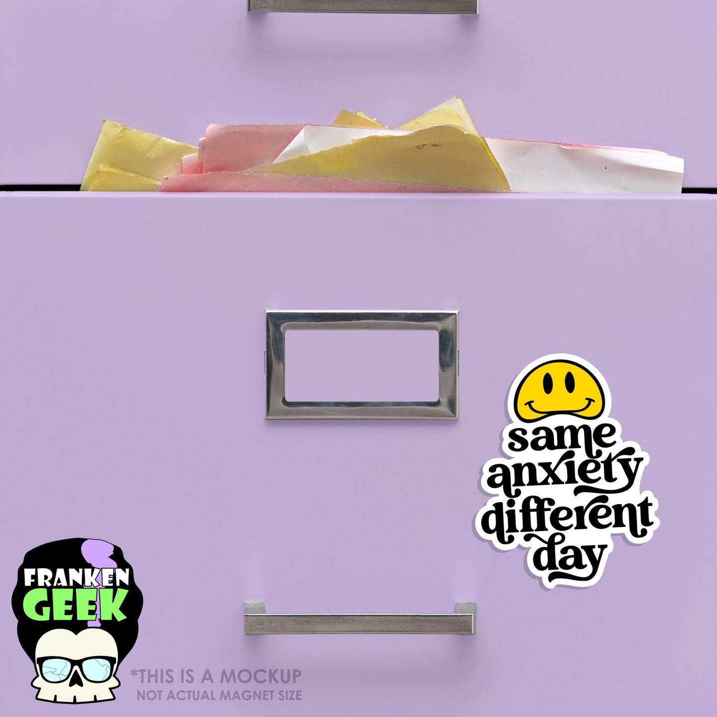 Same Anxiety Different Day Layered Vinyl Mental Health Magnet