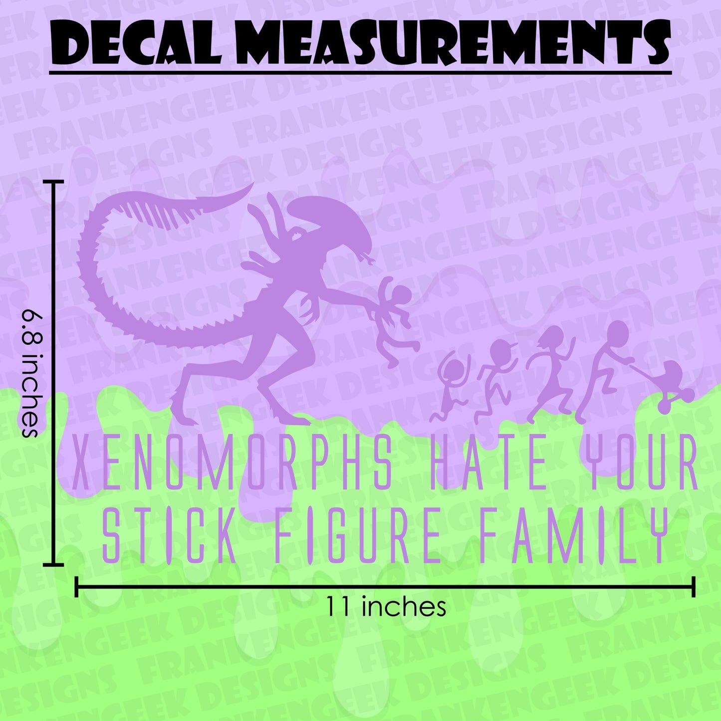 Xenomorphs Hate Your Stick Figure Family Vinyl Horror Vehicle Decal