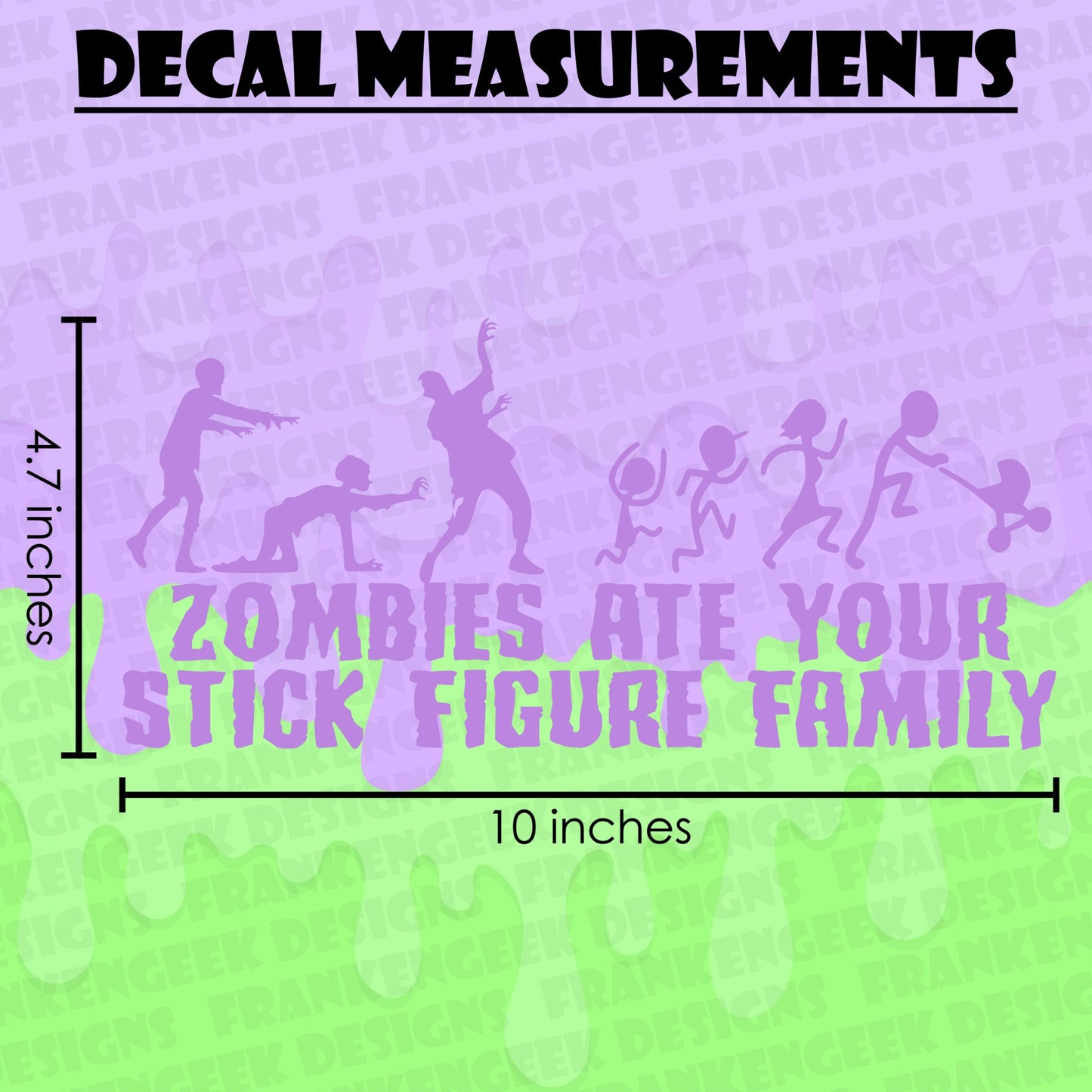 Zombies Ate Your Stick Figure Family Vinyl Horror Vehicle Decal