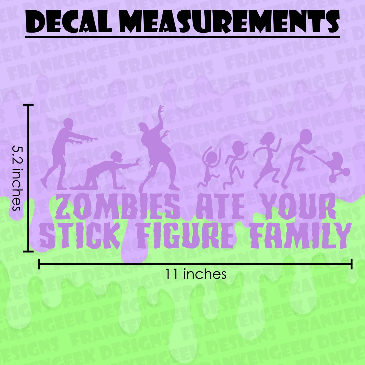 Zombies Ate Your Stick Figure Family Vinyl Horror Vehicle Decal