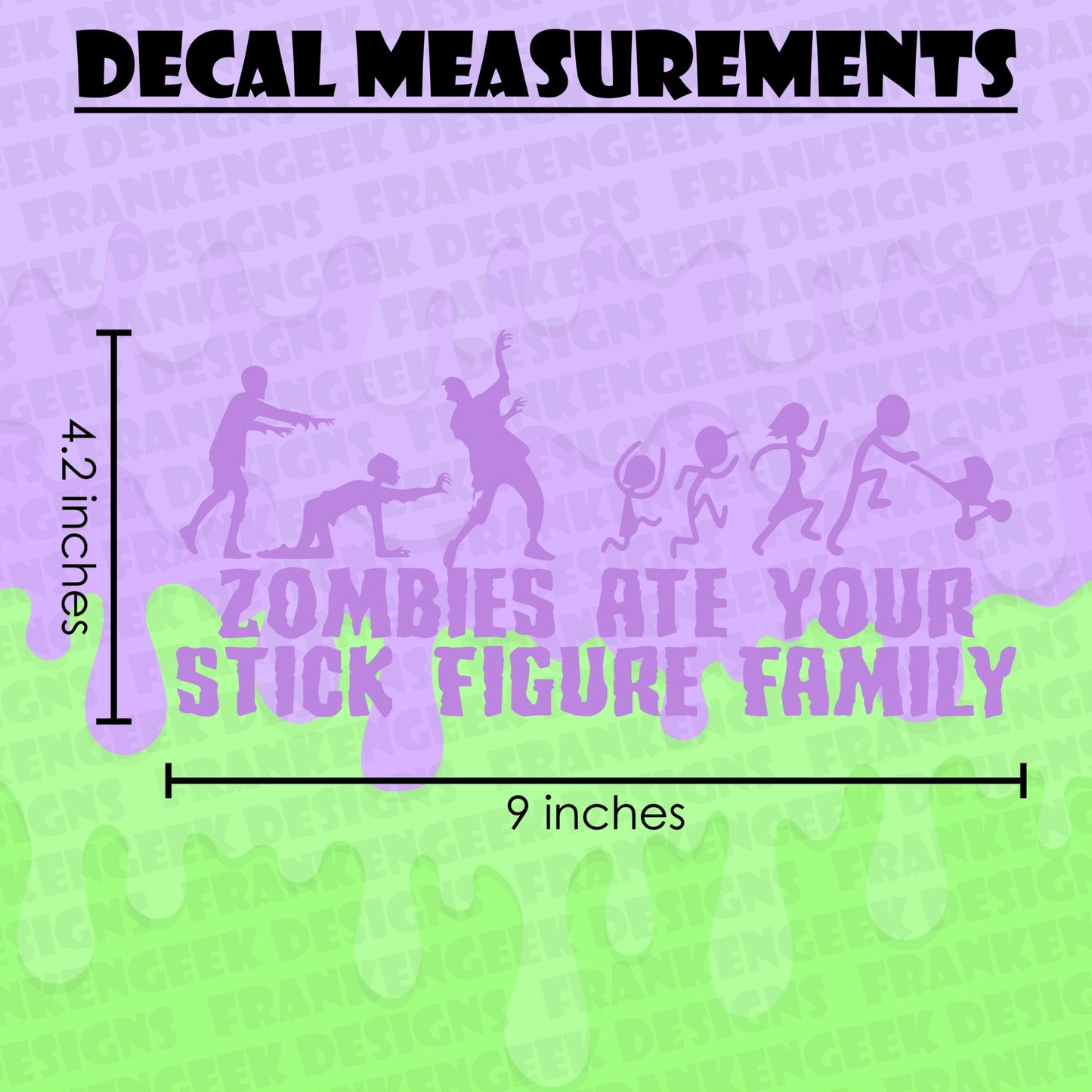 Zombies Ate Your Stick Figure Family Vinyl Horror Vehicle Decal